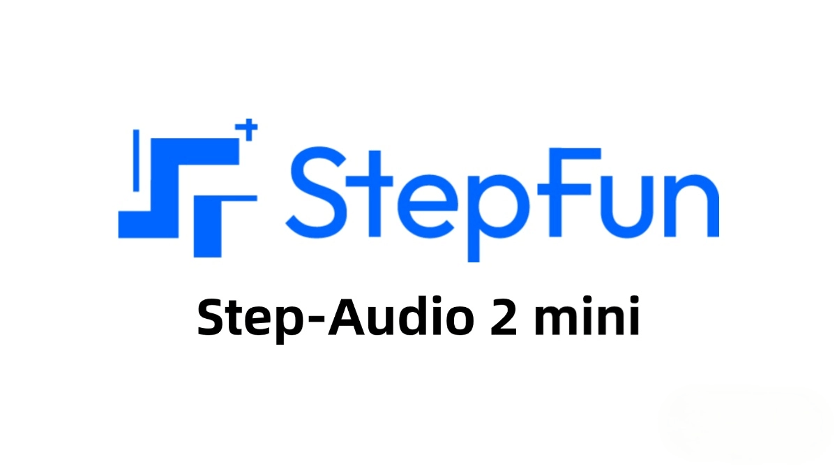 Step-Audio 2 mini - 阶跃星辰开源的端到端语音模型