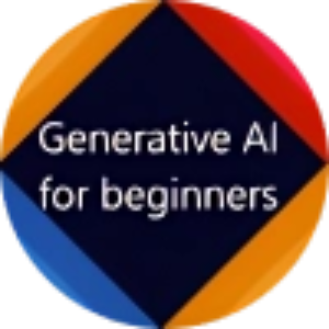 Generative AI for Beginners